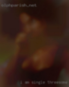 I am single snd sttractive and threesome in Calhoun, GA funny.