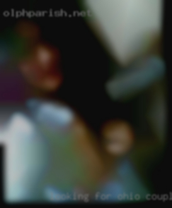 Looking for genuine Ohio couple person.
